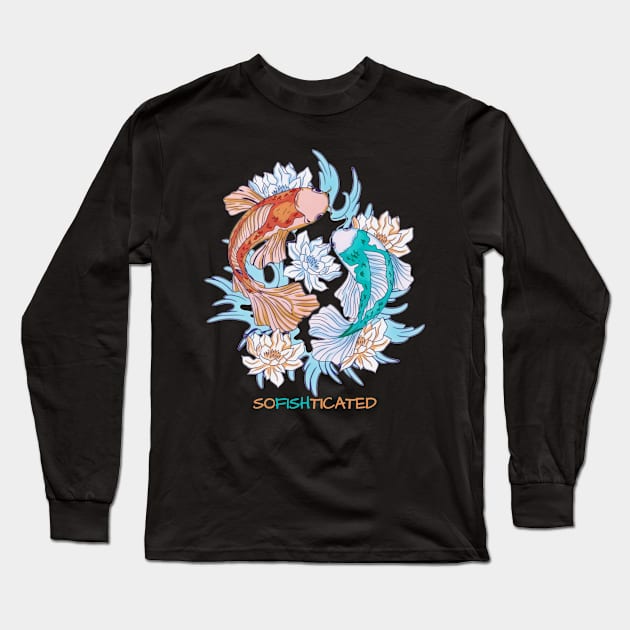 Beautiful Koi fish - Sofishticated Long Sleeve T-Shirt by Boiledpancakes